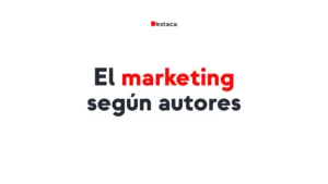 Qué es el Marketing según Autores